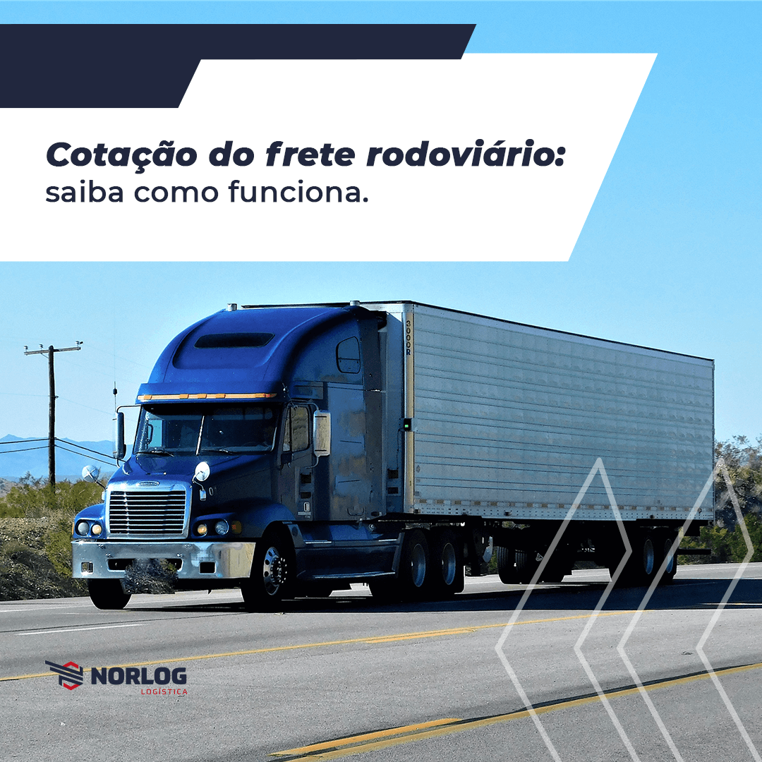 Cotação do frete rodoviário: saiba como funciona!